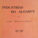 Sul Informação - Há 100 anos, o Congresso Regional Algarvio fez a primeira radiografia da região