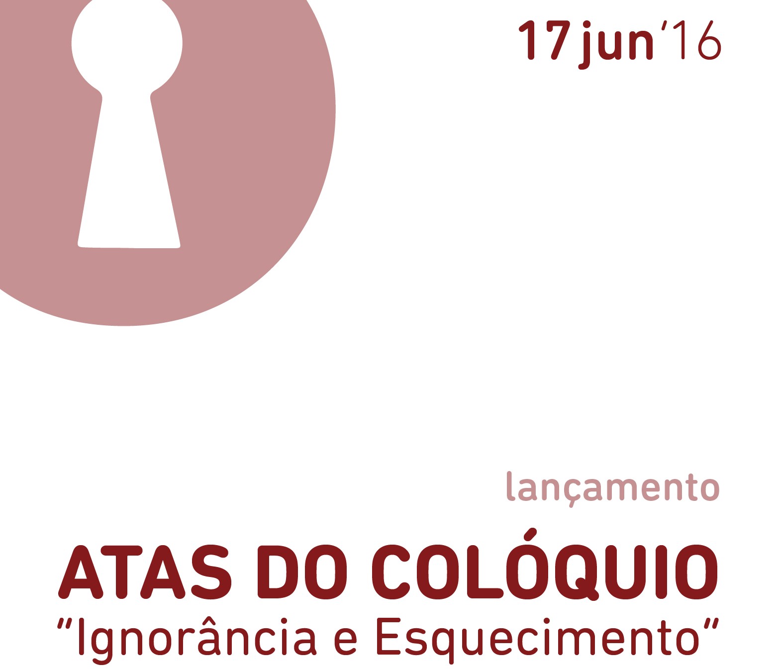 cartaz Atas Ignorância & Esquecimento