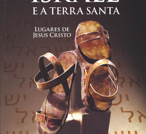 Sul Informação - Livro “Israel e a Terra Santa – Lugares de Jesus Cristo” apresentado em Tavira