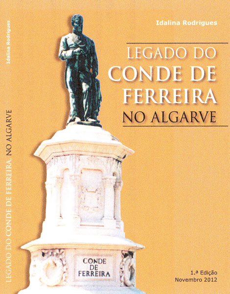 Sul Informação - Livro “Legado do Conde de Ferreira no Algarve” apresentado em Loulé